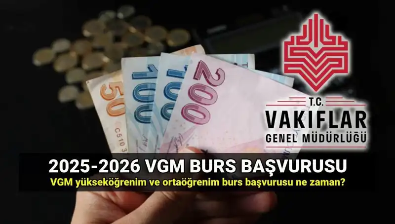 2025 VGM Burs Başvuru Tarihleri ve Ayrıntılı Bilgiler