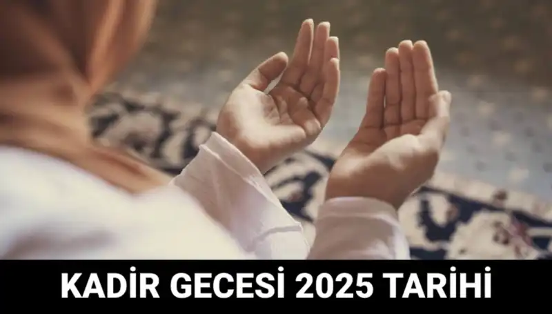 Kadir Gecesi Ne Zaman? Diyanet’in Açıklaması ve En Önemli Bilgiler